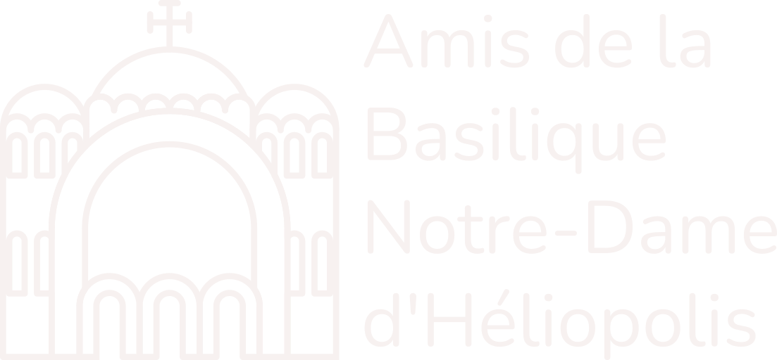 Amis de la Basilique Notre-Dame d'Héliopolis